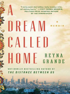 a dream called home reyna grande